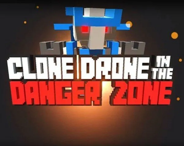 Clone Drone in the Danger Zone PC Oyun